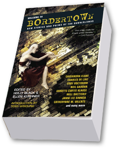 Welcome to Bordertown: Now Available in Paperback!